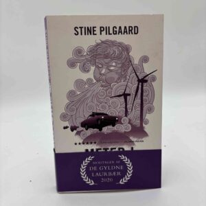 Stine Pilgaard: Meter i sekundet - roman