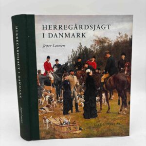 Jesper Laursen: Herregårdsjagt i Danmark