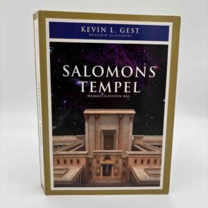 Kevin L. Gest: Salomons tempel - Hemmeligheden bag