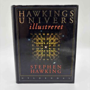 Stephen Hawking: Hawkings univers illustreret