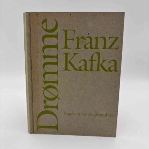Franz Kafka: Drømme