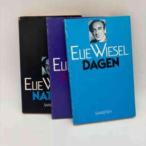Elie Wiesel:  Natten. Daggry. Dagen - Tre bind