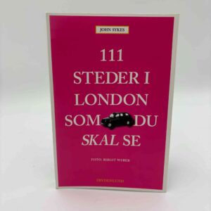 John Sykes: 111 steder du skal se i London
