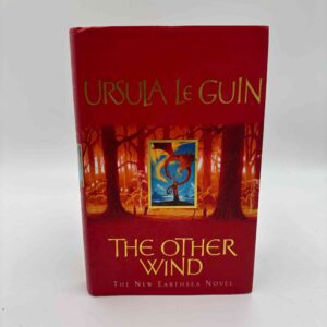 Ursula K. Le Guin: The Other Wind - The Sixth Book of Earthsea