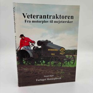 Jørgen Kjær: Veterantraktorerer - fra motorplov til mejetærsker