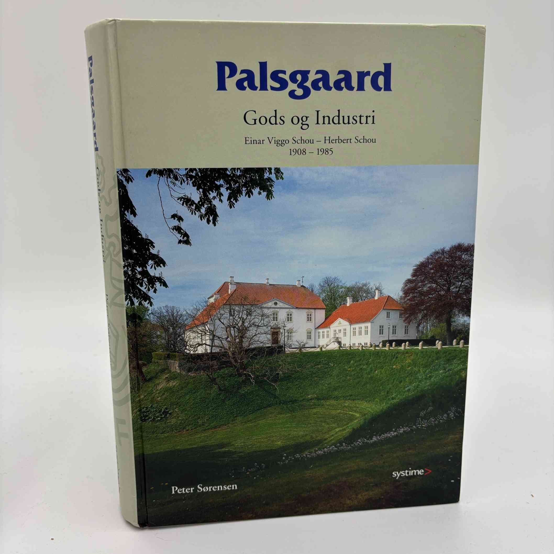 Peter Sørensen: Palsgaard. Gods og Industri