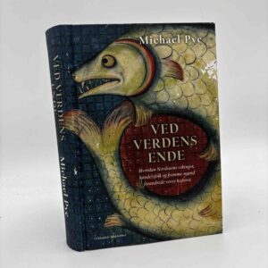 Michael Pye: Ved verdens ende