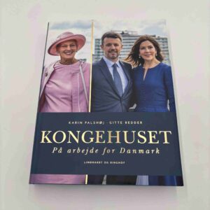 Karin Palshøj: Kongehuset - på arbejde for Danmark
