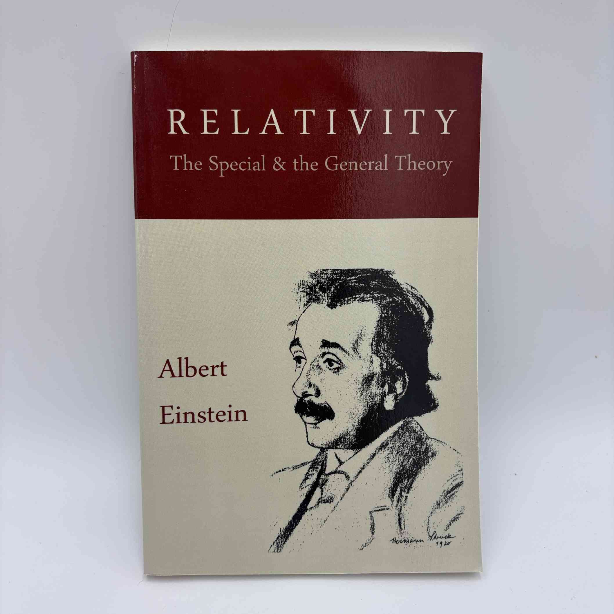 Albert Einstein: Relativity - The Special And The General Theory