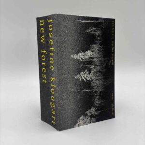 Josefine Klougart: New forest - roman