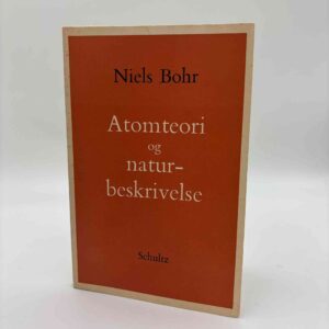 Niels Bohr: Atomteori og naturbeskrivelse