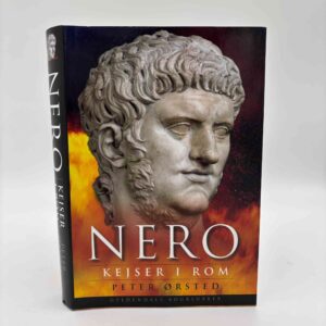 Peter Ørsted: Nero - kejser i Rom
