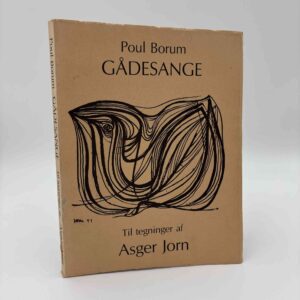 Poul Borum: Gådesange - til tegninger af Asger Jorn