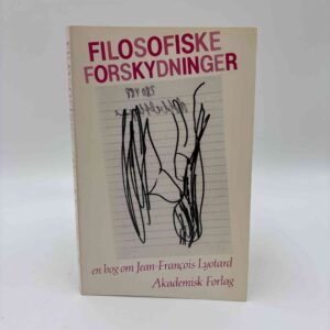 Niels Brügger og Finn Frandsen: Filosofiske forskydninger - en bog om Jean-François Lyotard