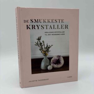 Juliette Thornbury: De smukkeste krystaller