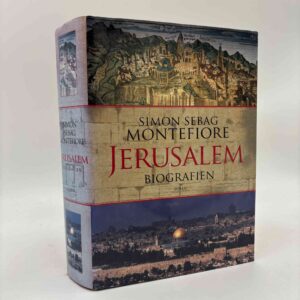 Simon Sebag Montefiore: Jerusalem. Biografien