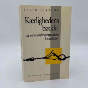 Irvin D. Yalom: Kærlighedens bøddel og andre fortællinger