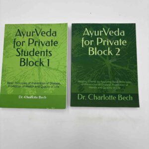 Charlotte Bech: AyurVeda for Private Students Block 1 + AyurVeda for Private Block 2