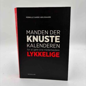 Pernille Garde Abildgaard: Manden der knuste kalenderen for at gøre sine medarbejdere lykkelige