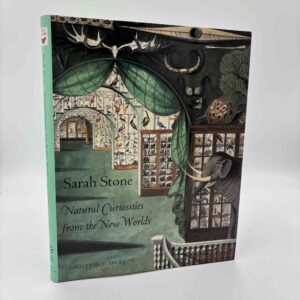 Christine E. Jackson og Sarah Stone: Natural Curiosities from the New Worlds