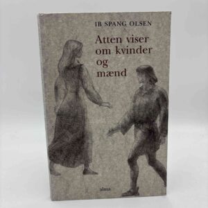 Ib Spang Olsen: Atten viser om kvinder og mænd.