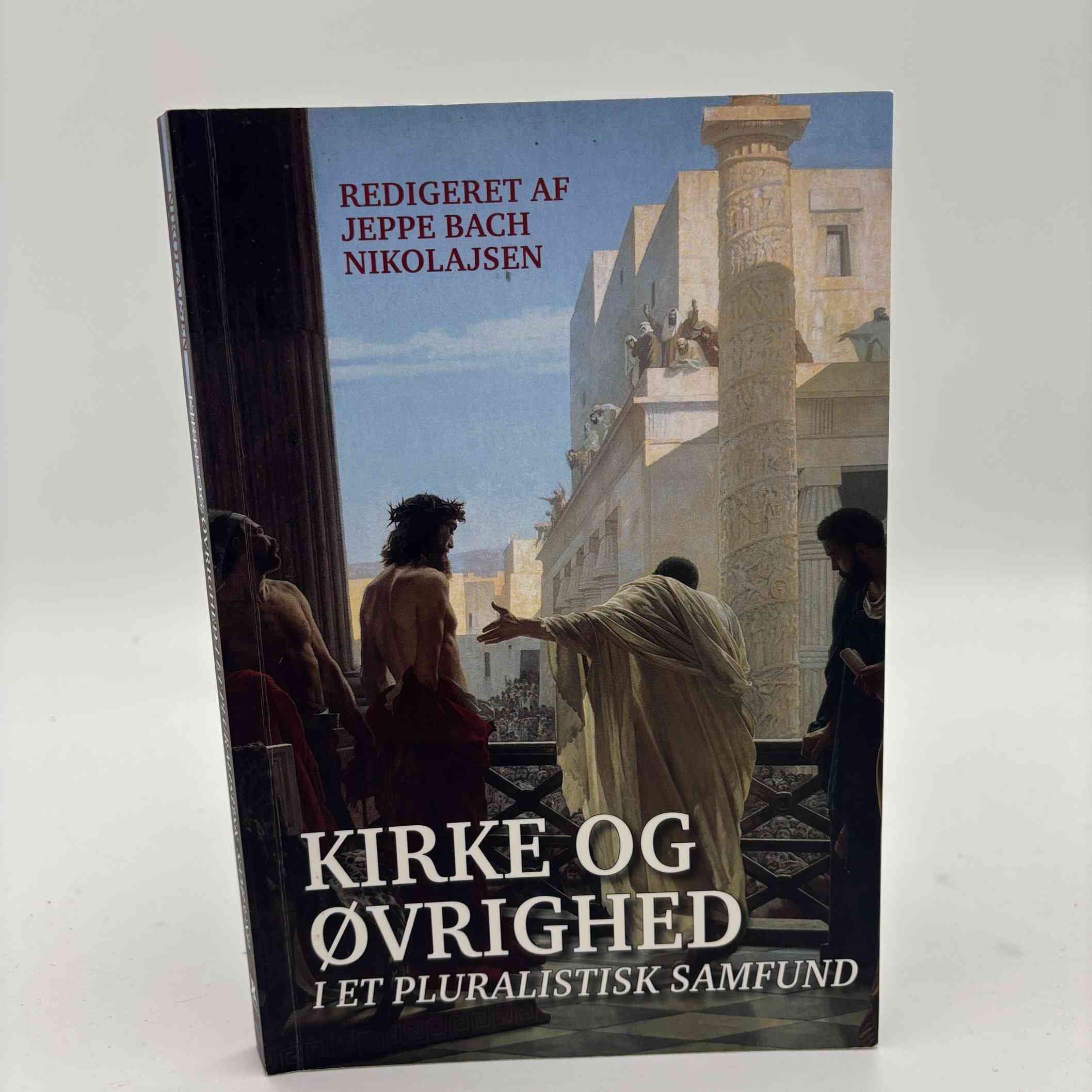 Jeppe Nikolajsen Bach: Kirke og øvrighed i et pluralistisk samfund