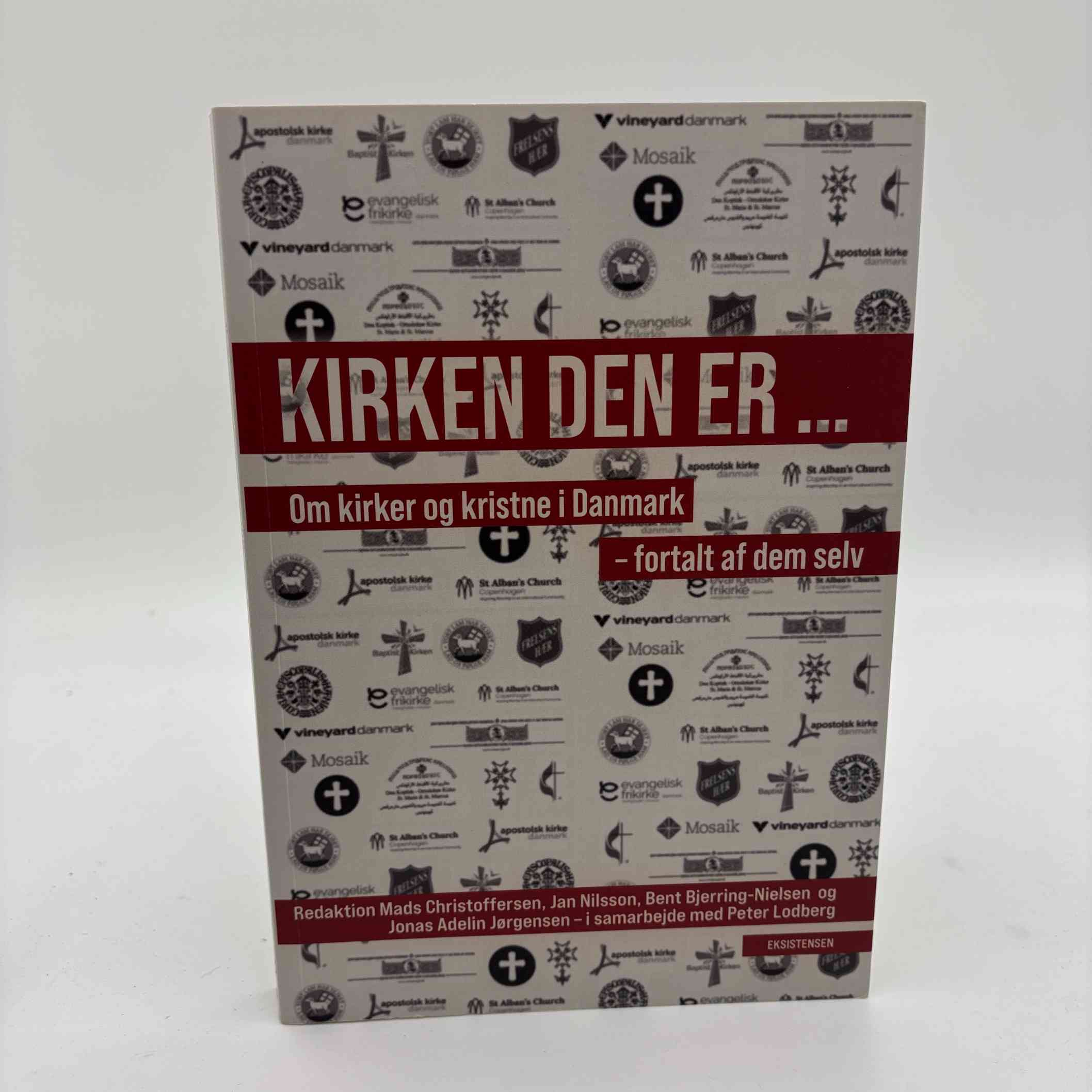 Mads Christoffersen (red.): Kirken den er ... – Om kirken og kristne i Danmark - fortalt af dem selv