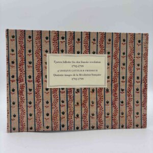 Johann Gottlieb Fridrich - Fjorten billeder fra den franske revolution - 1792-1799