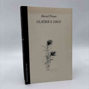 Marcel Proust: Glæder og dage