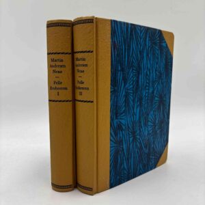 Martin Andersen Nexø: Pelle Erobreren - bind 1-2