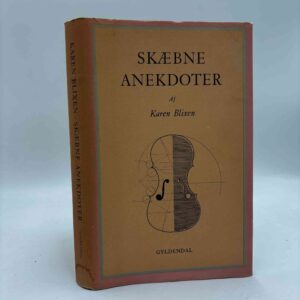 Karen Blixen: Skæbneanekdoter