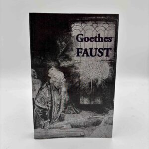 Preben Lilhav (red.): Goethes Faust : 1. og 2. del - forkortet udgave med illustrationer, noter og register