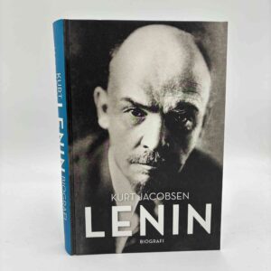 Kurt Jacobsen: Lenin - biografi