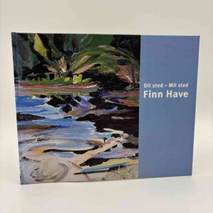 Finn Have: Dit sted - mit sted