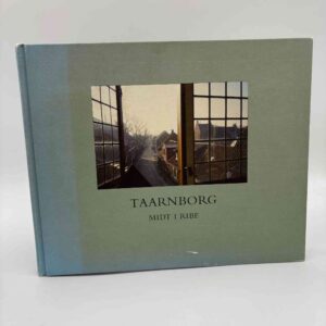 Hans Edvard Nørregård-Nielsen: Taarnborg midt i Ribe