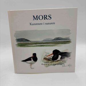 Danske Kunstnere for natur og miljø - Mors. Kunstnere i naturen