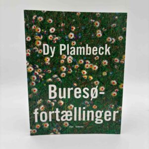 Dy Plambeck: Buresø-fortællinger