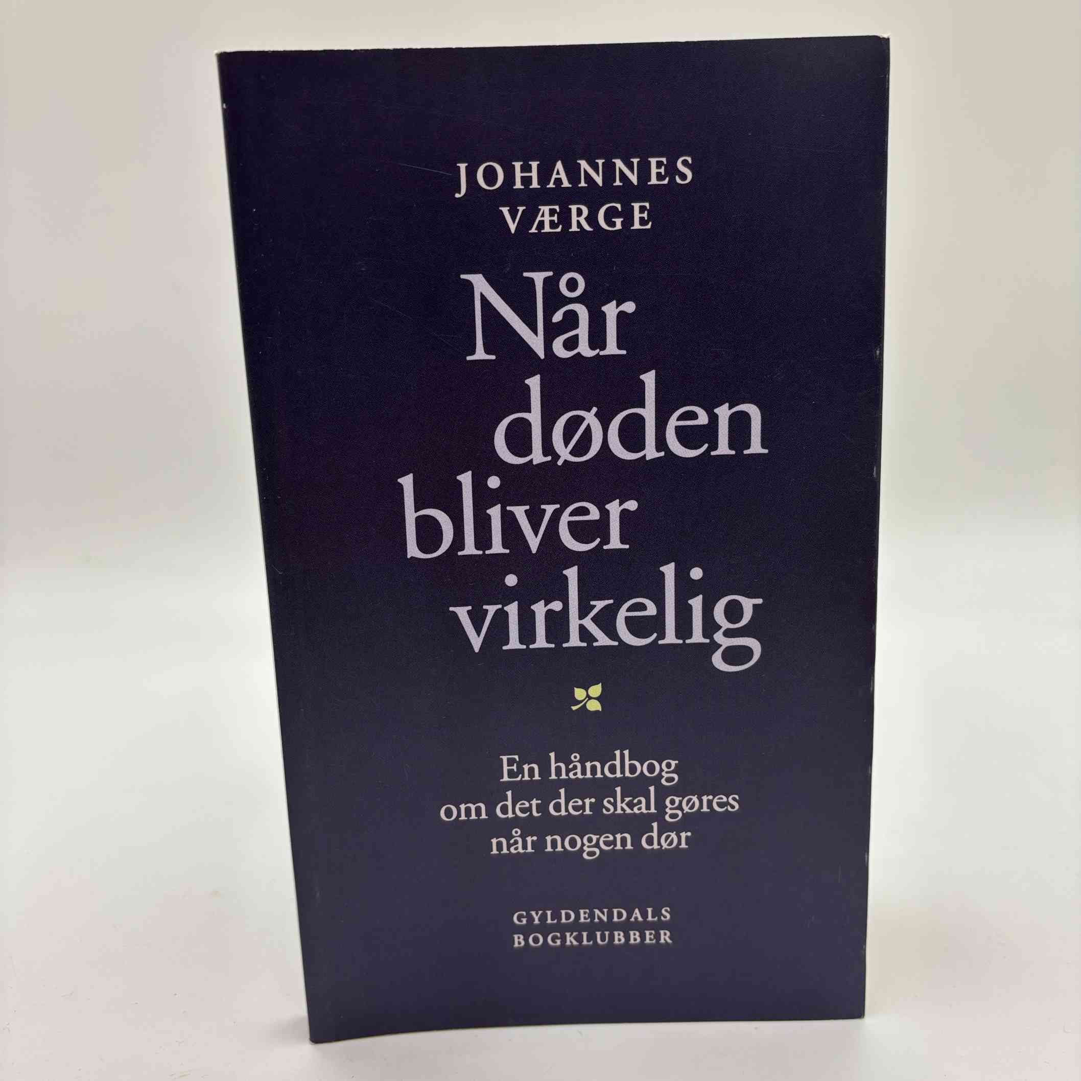 Johannes Værge: Når døden bliver virkelig