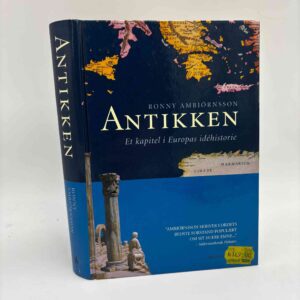 Ronny Ambjörnsson: Antikken - et kapitel i Europas idéhistorie