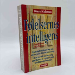 Daniel Goleman: Følelsernes intelligens - emotional intelligence