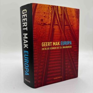 Geert Mak: Europa - En rejse gennem det 20. århundrede