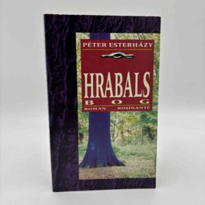 Peter Esterhazy: Hrabals bog - roman