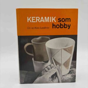 Lis og Hans Lundkvist: Keramik som hobby