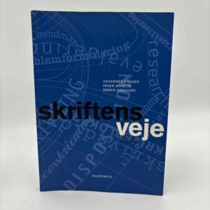 Johannes Fibiger og Inger Maibom: Skriftens veje - 2. udgave
