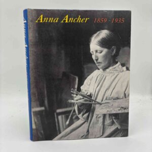 Anna Ancher - Malerin 1859-1935 in Skagen