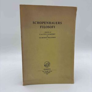 Otto Draminsky og Ida-Merete Erlandsen: Schopenhauers filosofi