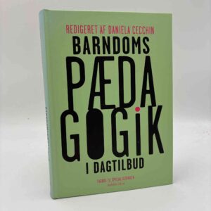 Daniela Cecchin (red.): Barndomspædagogik i dagtilbud