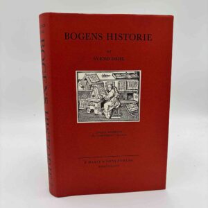 Svend Dahl: Bogens Historie - anden ændrede og forøgede udgave