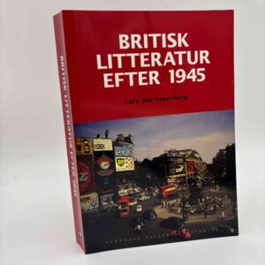Lars Ole Sauerberg: Britisk litteratur efter 1945
