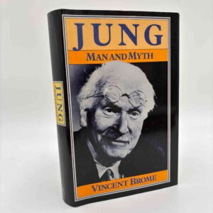 Vincent Brome: Jung - Man and Myth